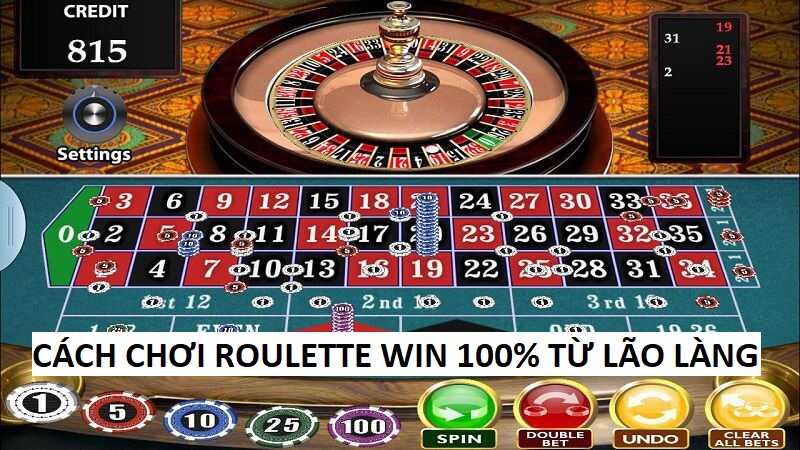 Mẹo chơi Roulette chuẩn xác thắng lớn